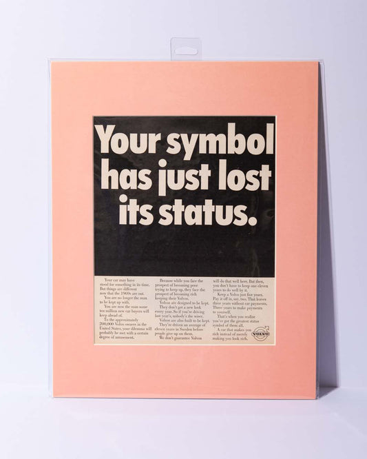 Volvo "Your symbol has just lost its status" Original Vintage Mated Magazine ad