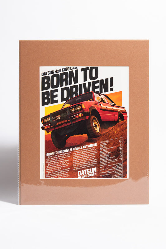 "Born To Be Driven!" Datsun advert